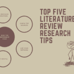 Five Research Tips for Your Dissertation Literature Review